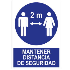 POSTER CARTULINA A3 CON "MANTENER LA DISTANCIA DE SEGURIDAD"