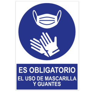 POSTER CARTULINA A3 CON "ES OBLIGATORIO EL USO DE MASCARILLA Y GUANTES"