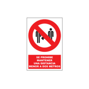 PAQUETE DE 5 CARTELES DE PROHIBICIÓN - NO MANTENER DISTANCIA DE SEGURIDAD
